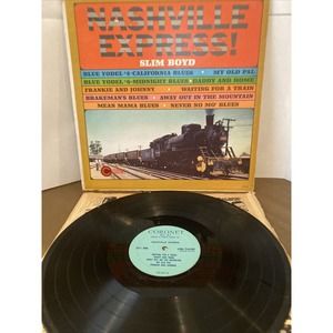 SLIM BOYD NASHVILLE EXPRESS Lp Train My Old Pal